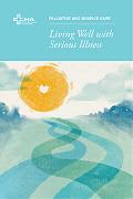 CHA_SupportiveCare_LivingSeriousIllness_v3_cover