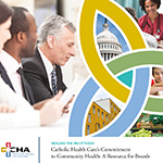 Healing the Multitudes - Catholic Health Care Commitment to Community Health - Board 150x150